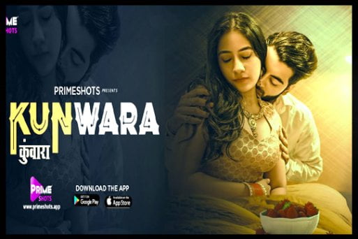 Kunwara S01Ep02 2022 Hindi Hot Web Series PrimeShots Originals